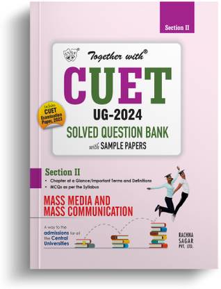 Together With CUET UG Entrance Exam Books 2024 Mass Media & Communication Solved Question Bank With Sample Paper (Central University Based Pattern)