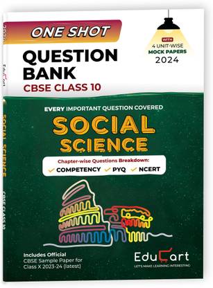 (OLD) Educart One-shot Question Bank SOCIAL SCIENCE CBSE Class 10 for 2024 (Only Important Q's covered Ch-wise)  - Class 10 Question Bank 2024
