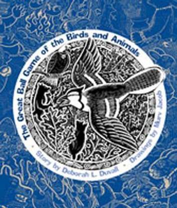 The Great Ball Game of the Birds and Animals