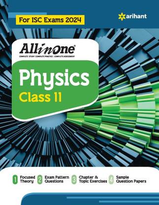 (Old Edition) Arihant All In One Class 11th Physics for ISC Exam 2024 Fifth Edition English, Paperback, Keshav Mohan Fifth Edition