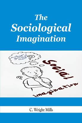 The Sociological Imagination