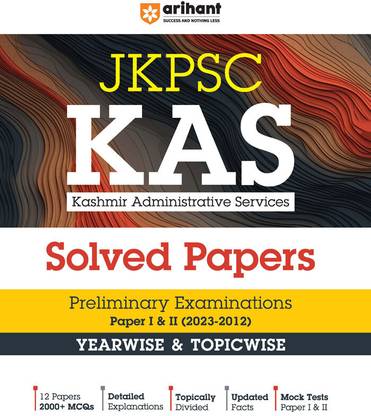 Kas (Kashmir Administrative Services) (Pre) Exam 2024 Solved Papers (E
