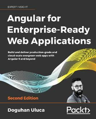 Angular 8 for Enterprise-Ready Web Applications -
