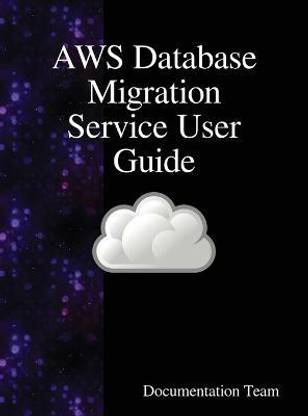 AWS Database Migration Service User Guide