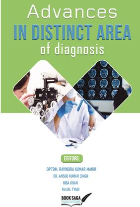 Advances in Distinct Area of Diagnosis