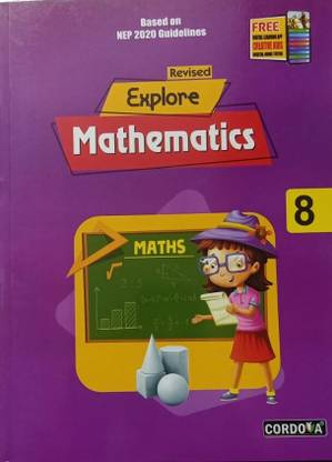 REVISED EXPLORE MATHEMATICS CLASS-8