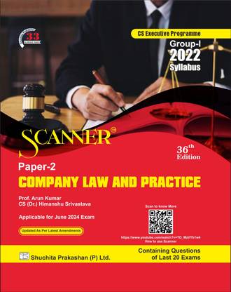 Company Law and Practice (Paper 2 | CS Executive | Gr. I) Scanner - Including questions and solutions | 2022 Syllabus | Applicable for June 2024 Exam Onwards | Green Edition