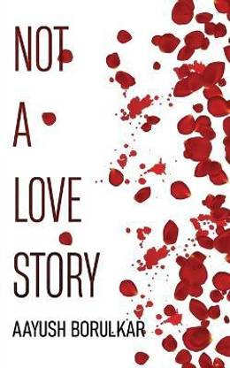 Not A Love Story