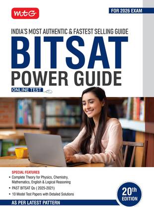 MTG BITSAT Power Guide with Previous Year Solved Papers (PYQs) Physics, Chemistry, Mathematics, English & Logical Reasoning Book | BITSAT Prep-Guide for 2026 Exam | 10 Model Test Papers with Detailed Solutions