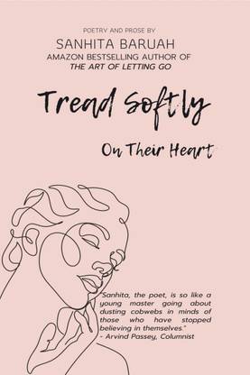 Tread Softly On Their Heart