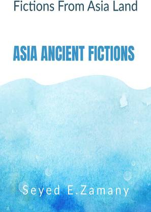 Asia Ancient Fictions