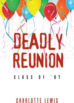 Deadly Reunion