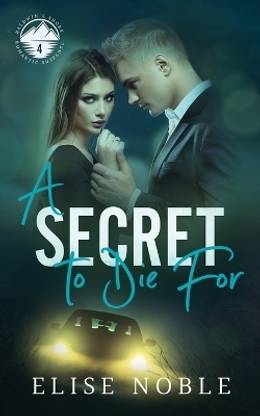 A Secret to Die For