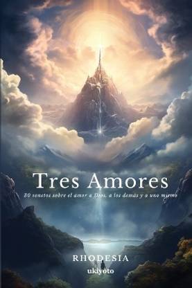 Three Loves Spanish Version (EditionEdition 1)