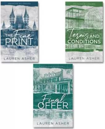 Dreamland Billionaires Series 3 Books Collection Set,The Fine Print + Terms And Conditions + The Final Offer (Dreamland Billionaires Series Set Of 3 Books) Paperback (English) By Lauren Asher (Paperback, Lauren Asher) (Paperback, Lauren Asher)