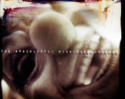 The Apocalyptic Nightmare Journey