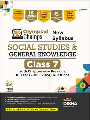 Disha Olympiad Champs New Syllabus Social Studies & General Knowledge Class 7 with Chapter-wise Previous 10 Year (2015 - 2024) Questions 4th Edition | Theory, PYQs, Past & Practice Exercise | 2026 Exam