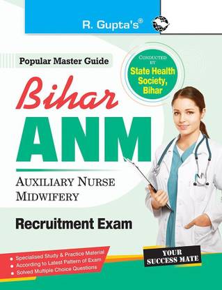 Bihar – ANM (Auxiliary Nurse Midwifery)  - Recruitment Exam Guide