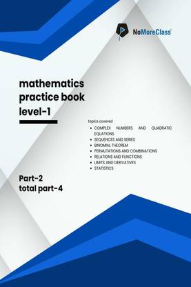 Mathematics Practice Book Level-1 Part 2 of 4