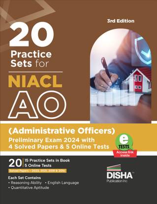 20 Practice Sets for NIACL AO (Administrative Officers) Preliminary Exam 2024 with 4 Solved Papers & 5 online tests 3rd Edition