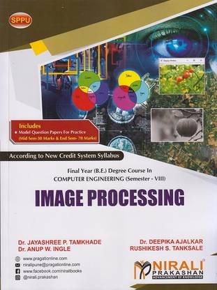 IMAGE PROCESSING - Final Year BE Degree Course in Computer Engineering - Semester 8 - SPPU