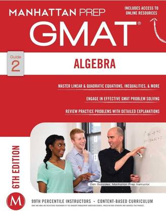 GMAT Volume - 2 |6th Ed. |Algebra|(Manhattan Prep GMAT Strategy Guides)