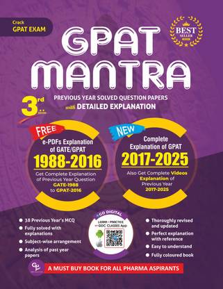 GPAT MANTRA:GPAT PREVIOUS YEAR SOLVED QUESTION PAPERS WITH DETAILED EXPLANATION(COLOURED BOOK)