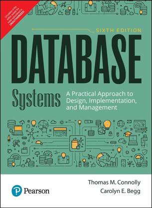 Database Systems | A Practical Approach to Design, Implementation, and Management | Sixth Edition | By Pearson