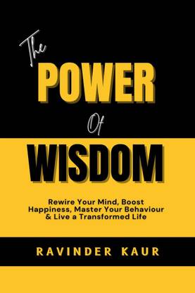 THE POWER OF WISDOM