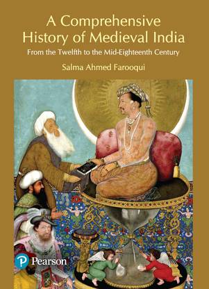 A Comprehensive History of Medieval India 1 Edition