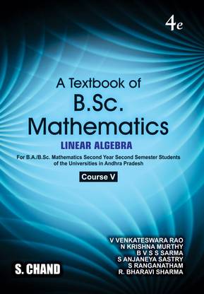 A Textbook of B.Sc. Mathematics Semester IV (Linear Algebra): For Universities in Andhra Pradesh | By S. Chand's 2023