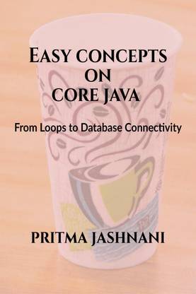 Easy Concepts on Core Java