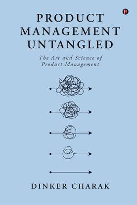 Product Management Untangled