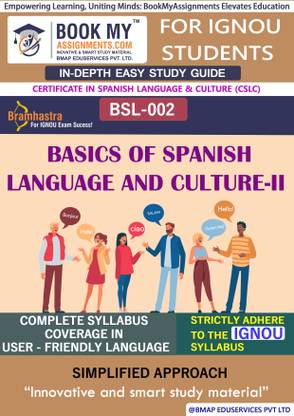 IGNOU BSL-2 Basics of Spanish Language and Culture-II Study Guide (In Depth Guide) for Ignou Student