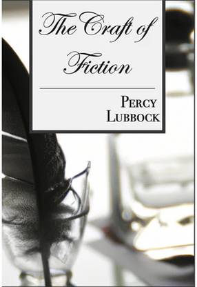 The Craft of Fiction