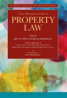 Cases, Materials and Text on Property Law