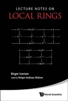 Lecture Notes On Local Rings