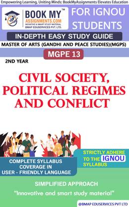 IGNOU MGPE 13 Civil Society, Political Regimes and Conflict Study Guide (In Depth Guide) for Ignou Student