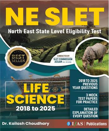 NE SLET Life Science Book  - 2026 - (2018-2025) Topic Wise (PYQ) Previous Year Solved Papers and 3 Mock Tests for Practice | Best Life Science Book North East State Eligibility test Exam | IFAS Publications