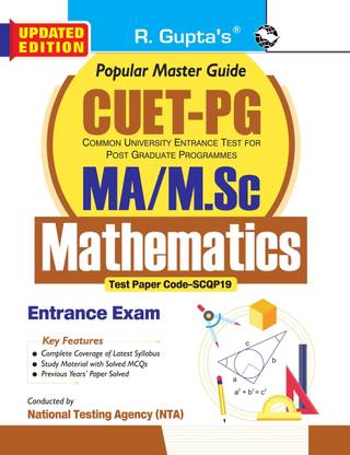 CUET-PG : MA/M.Sc/M.Sc B.Ed Mathematics Entrance Exam Guide