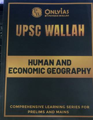 PW ONLY IAS HUMAN AND ECONOMIC GEOGRAPHY