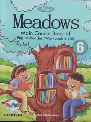 Rohan s Meadows Main Course Book of English Reader (workbook Style) 6