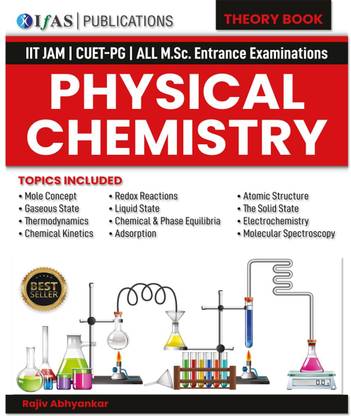 IIT JAM Physical Chemistry Theory Book  - 2025 | for IIT JAM, CUET(PG) & All MSc Entrance Exams | complete theory guide | Best Book For IIT JAM Chemistry Exam - Two Brothers Publications