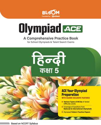 Arihant Bloom Olympiad Ace Hindi Class 5 | A Comprehensive Practice Book for School Olympiads & Talent Search Exams | For Exam 2025