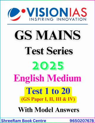 Vision IAS MAINS Test Series 2025 | Test 1 to 20 with Model Answers | GS Paper - I, II, III, IV | English Medium | Latest | For UPSC Civil Services Exam 2025 | Photocopy B&W