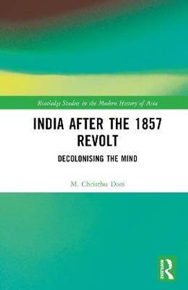 India after the 1857 Revolt