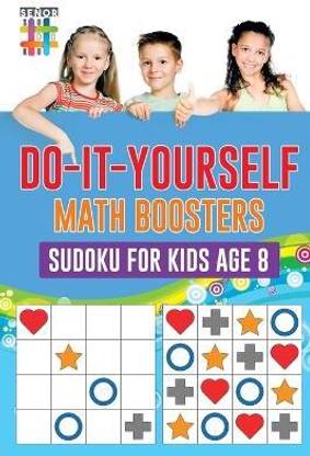 Do-It-Yourself Math Boosters Sudoku for Kids Age 8