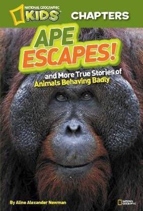 National Geographic Kids Chapters: Ape Escapes!