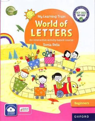 My Learning Train World Of Letters Beginners (Ncf 2022 / Nep 2020)