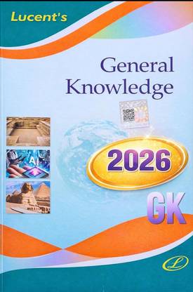 Lucent's General Knowledge 2026 - English Lucent Gk 2026 New Edition English 15th Revised Edition For UPSC, SSC, NDA, CDS, Banking, Railways, Defence & All Competitive Exams (2026-27) - Lucent Gk(English)